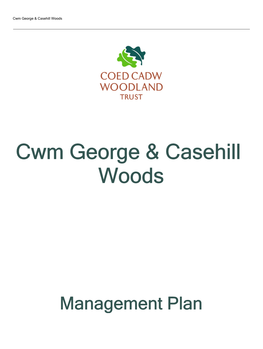 Cwm George & Casehill Woods