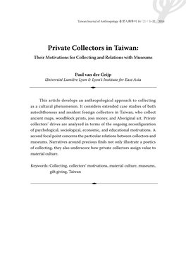 Private Collectors in Taiwan: Their Motivations for Collecting and Relations with Museums