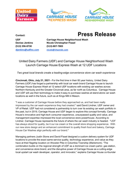 Press Release UDF Carriage House Neighborhood Wash Denise Jenkins Nicole Christopher Fissel (513) 396-8730 (513)-807-7883 Djenkins@Udfinc.Com Nicole@Chasmdc.Com