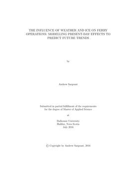 The Influence of Weather and Ice on Ferry Operations: Modelling Present-Day Effects to Predict Future Trends