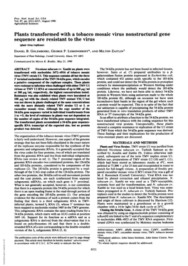 Plants Transformed with a Tobacco Mosaic Virus Nonstructural Gene Sequence Are Resistant to the Virus (Plant Virus/Replicase) DANIEL B