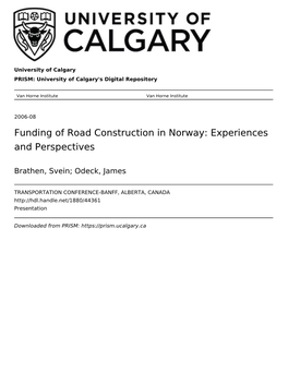 Funding of Road Construction in Norway: Experiences and Perspectives