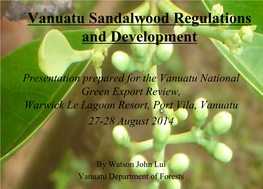 Sandalwood Research, Development and Extension in Vanuatu