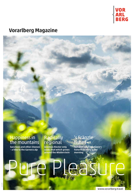 Vorarlberg Magazine Vorarlberg – a Hike to the Garnera Alp – Ahike Garnera the to Cheeses Keessura Other and Mountains the in Happiness