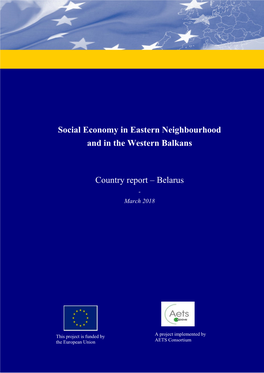 Social Economy in Eastern Neighbourhood and in the Western Balkans Country Report - Belarus