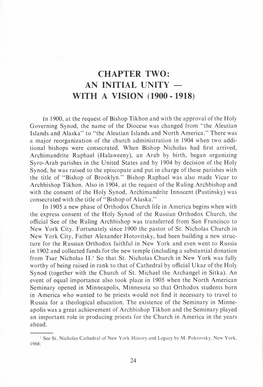 Chapter Two: an Initial Unity with a Vision (1900 - 1918)