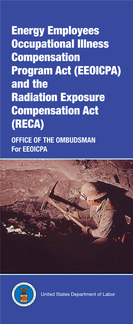 And the Radiation Exposure Compensation Act (RECA) OFFICE of the OMBUDSMAN for EEOICPA