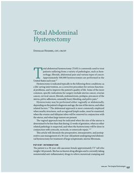 Total Abdominal Hysterectomy (TAH) Is Commonly Used to Treat