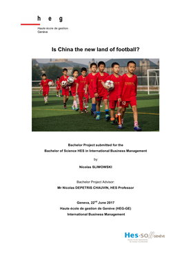 Is China the New Land of Football?