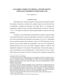 Galambos V Perez, Its Critics, and the Equity- Certainty Paradox in Fiduciary Law