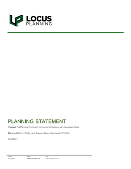 PLANNING STATEMENT Proposal: Full Planning Permission for Erection of Dwelling with Associated Works