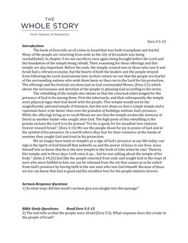 Ezra 3:1-13 Introduction: the Book of Ezra Tells Us of a Time in Israel That Was Both Triumphant and Fearful