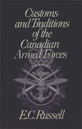 Customs and Traditions of the Canadian Armed Forces by EC Russell