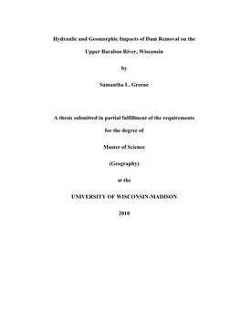 Hydraulic and Geomorphic Impacts of Dam Removal on The