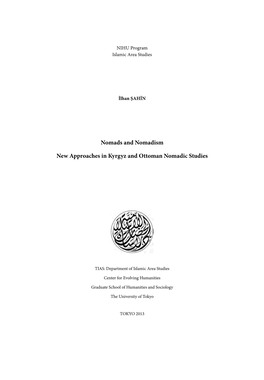 Nomads and Nomadism New Approaches in Kyrgyz and Ottoman Nomadic Studies