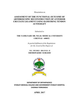 Assessment of the Functional Outcome of Arthroscopic Reconstruction of Anterior Cruciate Ligament Using Hamstring Tendon Autograft