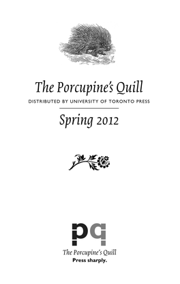 The Porcupine's Quill Spring 2012