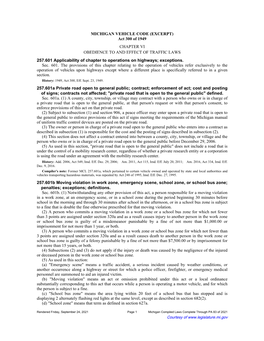 MICHIGAN VEHICLE CODE (EXCERPT) Act 300 of 1949 CHAPTER VI OBEDIENCE to and EFFECT of TRAFFIC LAWS 257.601 Applicability of Chap