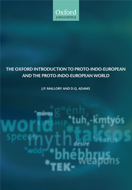The Oxford Introduction to Proto-Indo-European and the Proto