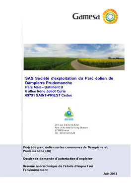 SAS Société D'exploitation Du Parc Éolien De Dampierre Prudemanche Parc Mail – Bâtiment B 6 Allée Irène Joliot Curie 69791 SAINT-PRIEST Cedex