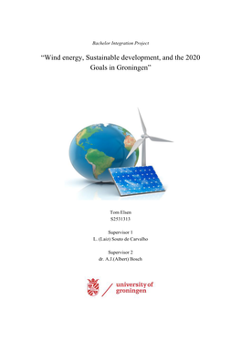 “Wind Energy, Sustainable Development, and the 2020 Goals in Groningen”