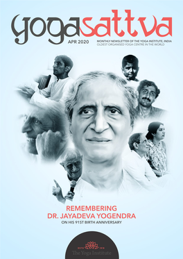 Remembering Dr. Jayadeva Yogendra