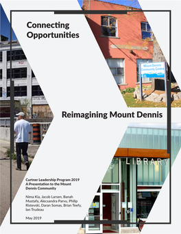 Connecting Opportunities Reimagining Mount Dennis