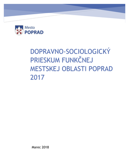 Dopravno-Sociologický Prieskum Funkčnej Mestskej Oblasti Poprad 2017