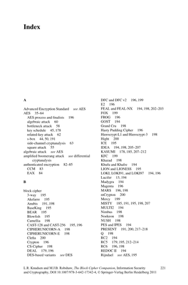 A Advanced Encryption Standard See AES AES 35–64 AES Process And