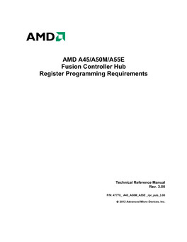AMD A45/A50M/A55E Fusion Controller Hub Register Programming Requirements