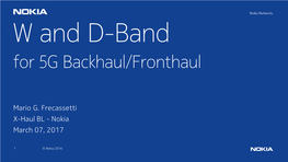 W and D-Band for 5G Backhaul/Fronthaul