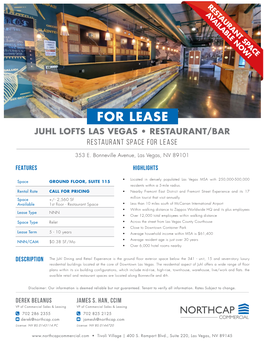 For Lease Juhl Lofts Las Vegas • Restaurant/Bar Restaurant Space for Lease