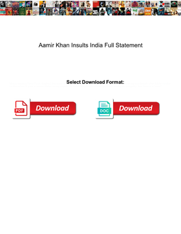 Aamir Khan Insults India Full Statement