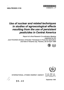 Use of Nuclear and Related Techniques in Studies of Agroecological Effects