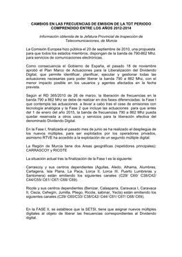 CAMBIOS EN LAS FRECUENCIAS DE EMISION DE LA TDT PERIODO COMPRENDIDO ENTRE LOS AÑOS 2012-2014 Información Obtenida De La Jefatu