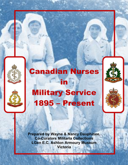 Canadian Nurses in Military Service 1895 – Present