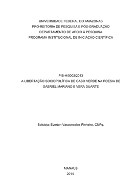 Universidade Federal Do Amazonas Pró-Reitoria De Pesquisa E Pós-Graduação Departamento De Apoio À Pesquisa Programa Institucional De Iniciação Científica