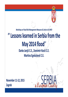 '' Lessons Learned in Serbia from the May 2014 Flood''