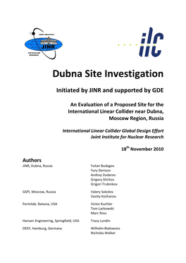 Dubna Site Investigation