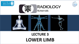 LOWER LIMB Objectives