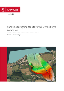 Vannlinjeberegning for Storelva I Utvik I Stryn Kommune