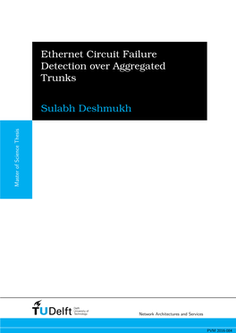 Ethernet Circuit Failure Detection Over Aggregated Trunks Sulabh