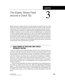 CHAPTER 3 the Elastic Stress Field Around a Crack Tip