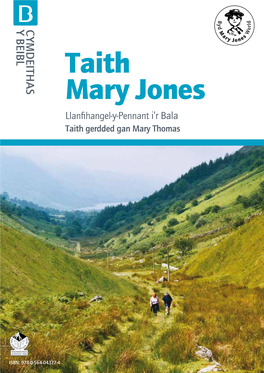 Taith Mary Jones Llanfihangel-Y-Pennant I’R Bala Taith Gerdded Gan Mary Thomas