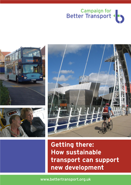 Getting There: How Sustainable Transport Can Support New Development