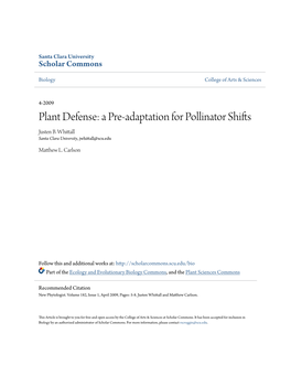 A Pre-Adaptation for Pollinator Shifts Justen B