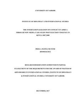 The Internationalization of Conflict in Africa Through New Media: Case Study Post Election Violence in Kenya 2007-2008