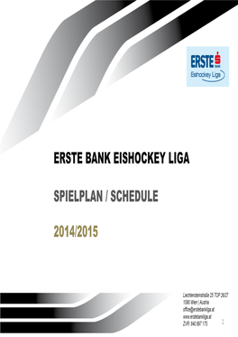 Erste Bank Eishockey Liga Spielplan / Schedule 2014/2015