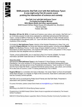 BAM Presents Startalk Live! with Neil Degrasse Tyson a One-Night-Only Feb 24 Cosmic Event Probing the Intersection of Science and Comedy