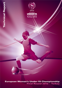 2012 UEFA European Women's Under-19 Championship Technical